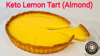 HOW TO MAKE KETO LEMON TART ALMOND  REFRESHING amp DELICIOUS WITH A BUTTERY FLAKY CRUST [upl. by Leiba]