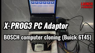 LAUNCH X431 XPROG3 PC Adaptor  BOSCH Computer clon（Buick 6T45 [upl. by Feirahs]