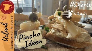 🇪🇸 Pincho Snack Idee  Tapas Shorts  Spanische Rezepte unter einer Minute 🇪🇸 [upl. by Amorette]