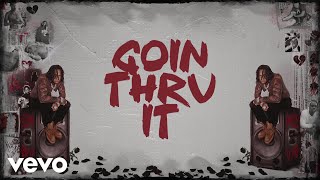 Moneybagg Yo  Goin Thru It Official Lyric Video [upl. by Beaver]