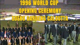 1996 Cricket World Cup  Opening Ceremony  Edens Gardens Calcutta  All Participating Teams [upl. by Gentes]