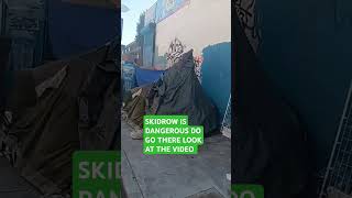 Look how Skidrow look dont go to Skidrow is dangerous an is in losangeles [upl. by Suzette]