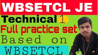 WBSETCL JE FULL TECHNICAL PRACTICE SET 1 BY AMIT BAIRAGYA [upl. by Eirrok]