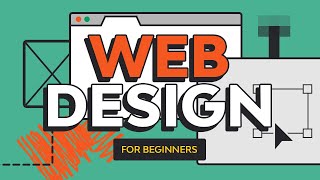 Web Design for Beginners  FREE COURSE [upl. by Etem]