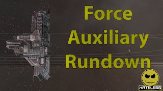 Force Auxiliary Rundown [upl. by Zins]