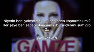 Gamze  Asaleti Var LyricsŞarkı Sözleri [upl. by Gudrin706]