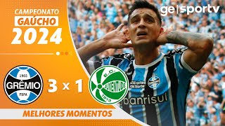 GRÊMIO 3 X 1 JUVENTUDE  MELHORES MOMENTOS  FINAL CAMPEONATO GAÚCHO  geglobo [upl. by Aneri696]