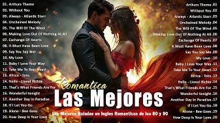 Baladas En Inglés Románticas De Los 80 Y 90  Canciones romanticas Que Se A Través De Los [upl. by Inavoj]