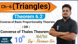 Class 10  Maths  Chapter 6  Triangles  Theorem 62  Converse of Thales Theorem  Lokendra sir [upl. by Aelanej639]