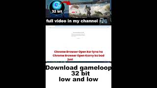 how to download 32 bit gameloop in low and low pc gameloop32bit downloadgameloop32bit 32bit [upl. by Esital334]