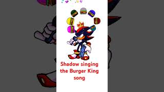 Another sonic character singing the Burger King song [upl. by Kerrill248]