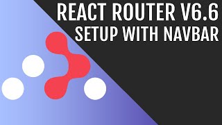 Setup React Router V6 With a Navbar In React [upl. by Pinter]