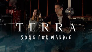 Terra  Song For Maddie Official Music Video [upl. by Notwen]