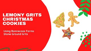 Lemony Grits Christmas Cookies Recipe [upl. by Tichon]