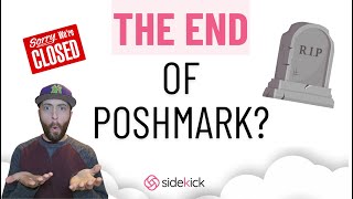 Is This The END Of Poshmark [upl. by Gurevich53]