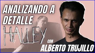 ANALIZANDO A DETALLE HALLEY CON ALBERTO TRUJILLO [upl. by Asilram]