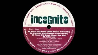 1994 Incognito  Pieces Of A Dream Roger Sanchez Seven Minutes Of Soul RMX [upl. by Naesyar]