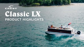 Crest Pontoon Boats  2022 Classic LX [upl. by Wilburt]