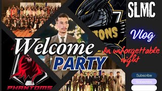 Welcome party 2024 SLMC  Phantoms amp Xavions  Annual eve [upl. by Rehpotsirhcnhoj917]