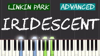 Linkin Park  Iridescent Piano Tutorial  Advanced [upl. by Zipnick]