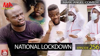 National Lock Down Mark Angel Comedy Episode 256 [upl. by Tolecnal]