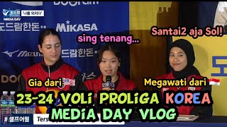 SEHARIAN PENERJEMAH BAHASA INDO SAMA BAHASA INGGRIS BUAT PROLIGA MEDIA DAY with MegawatiampGiovanna [upl. by Luckett]