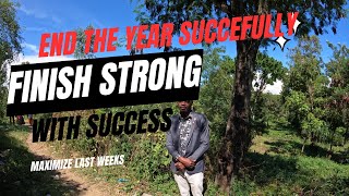 FINISH STRONG End the Year with Success [upl. by Aikyn]