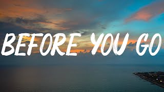 Before You Go  Lewis Capaldi  James Arthur Lyrics Mix [upl. by Eiloj]