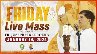 FRIDAY FILIPINO MASS TODAY LIVE  JANUARY 19 2024  FR JOSEPH FIDEL ROURA [upl. by Anauqat586]