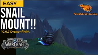 WoW Dragonflight  How to get the Gooey Snail Elemental  Easy Mount Snail Guide [upl. by Arodnap204]