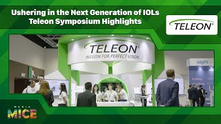 Ushering in the Next Generation of IOLs Teleon Symposium Highlights APAO 2023 [upl. by Bee]