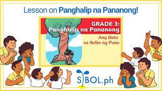 Grade 3 Panghalip na Pananong  Sibolph [upl. by Yenmor]