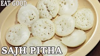 Sajer Pitha  Sajh Pitha  Bengali Chaach Pitha Recipe in Hindi  Eat Good [upl. by Seafowl]