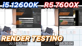 Core i5 12600K vs Ryzen 5 7600X Render testing [upl. by Franci]