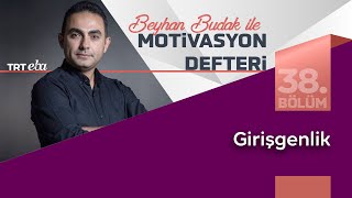 Beyhan Budak İle Motivasyon Defteri  38Bölüm [upl. by Atok]