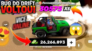 😱quotINACREDITÁVELquot😱 O BUG DO DRIFT ACABOU DE VOLTAR PARA o VICE ONLINE🤑💸 [upl. by Netsoj]