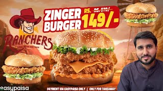 Ranchers 149 ka Zinger Burgers 🍔  Ranchers Deals in Lahore [upl. by Marty]