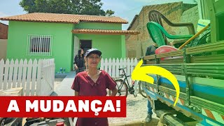 A MUDANÇA DE DONA FRANCISCA PRA NOVA CASA❤️ [upl. by Eillil505]