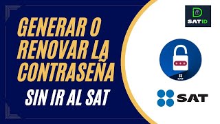 Generar o Renovar contraseña en línea Sin ir al SAT  2024 [upl. by Erasme406]