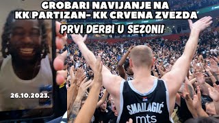 Grobari Navijanje Na Kk Partizan  Kk Crvena zvezda  Prvi Derbi u Sezoni 26102023 [upl. by Sivlek]