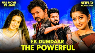 Ek Dumdaar The Powerful  New Released South Indian Movie Hindi Dubbed 2024  Vijay  Amisha Patel [upl. by Williamsen]