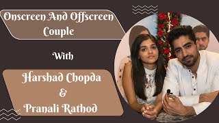 Harshad Chopda And Pranali Rathod Played OnScreen And OffScreen Couple  Telly Glam [upl. by Ilene]