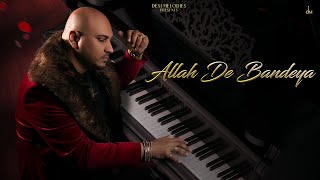 B Praak  Allah De Bandeya Lyric Video  Jaani  Arvindr Khaira  Zohrajabeen [upl. by Meredith]