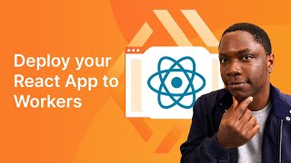 Deploy your React App to Cloudflare Workers tutorial [upl. by Olracnaig]