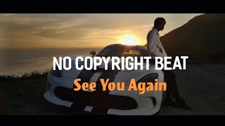 See You Again Fast amp Furious Free Rap Beat Wiz Khalifa [upl. by Maril]