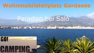 Wohnmobilstellplatz Gardasee Salò an der Westküste [upl. by Elleimac]