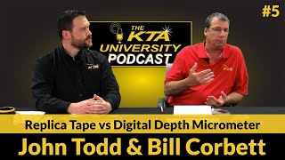 KTA Podcast 5 Surface Profile Measurement  Replica Tape vs Digital Depth Micrometer [upl. by Newcomer]