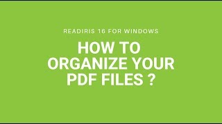 Readiris 16 Windows How to organize your PDF files [upl. by Adnertal]