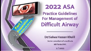 2022 American Society of Anesthesologist Guidelines for Preparation of Difficult Airway part 3 [upl. by Lexy120]