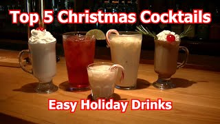 Top 5 Christmas Cocktails Best Easy Holiday Drinks [upl. by Nancy]